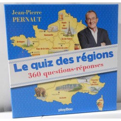 Le quiz des régions 360 questions/réponses par Jean-Pierre Pernaut - Playbac