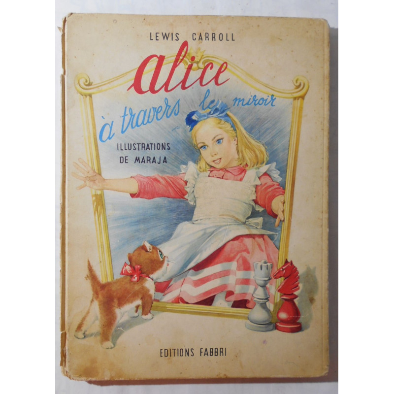 Livre "Alice à travers le miroir"  - LEWIS CARROLL