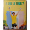 A QUI LE TOUR? - Jeureve