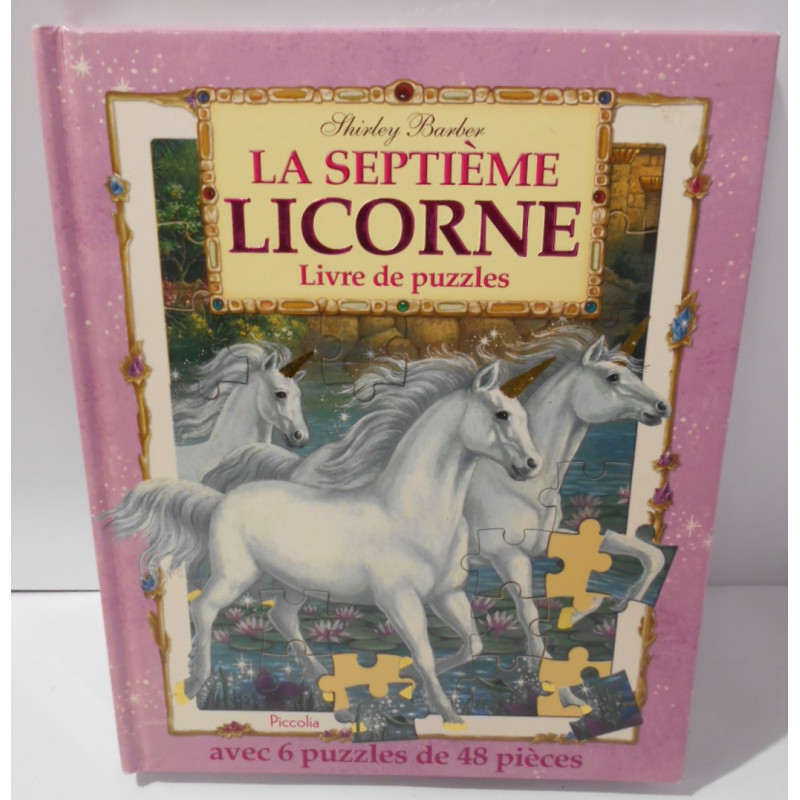 Mon livre puzzle la septième licorne - SHIRLEY BARBER