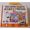 Nous sommes faits ainsi ! Montessori - HEADU