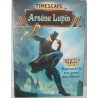 Arsène lupin Timescape